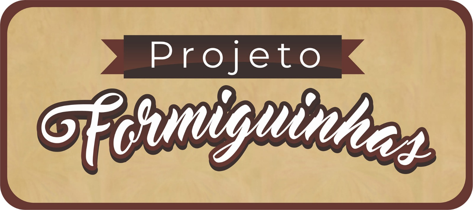 Projeto Formiguinha